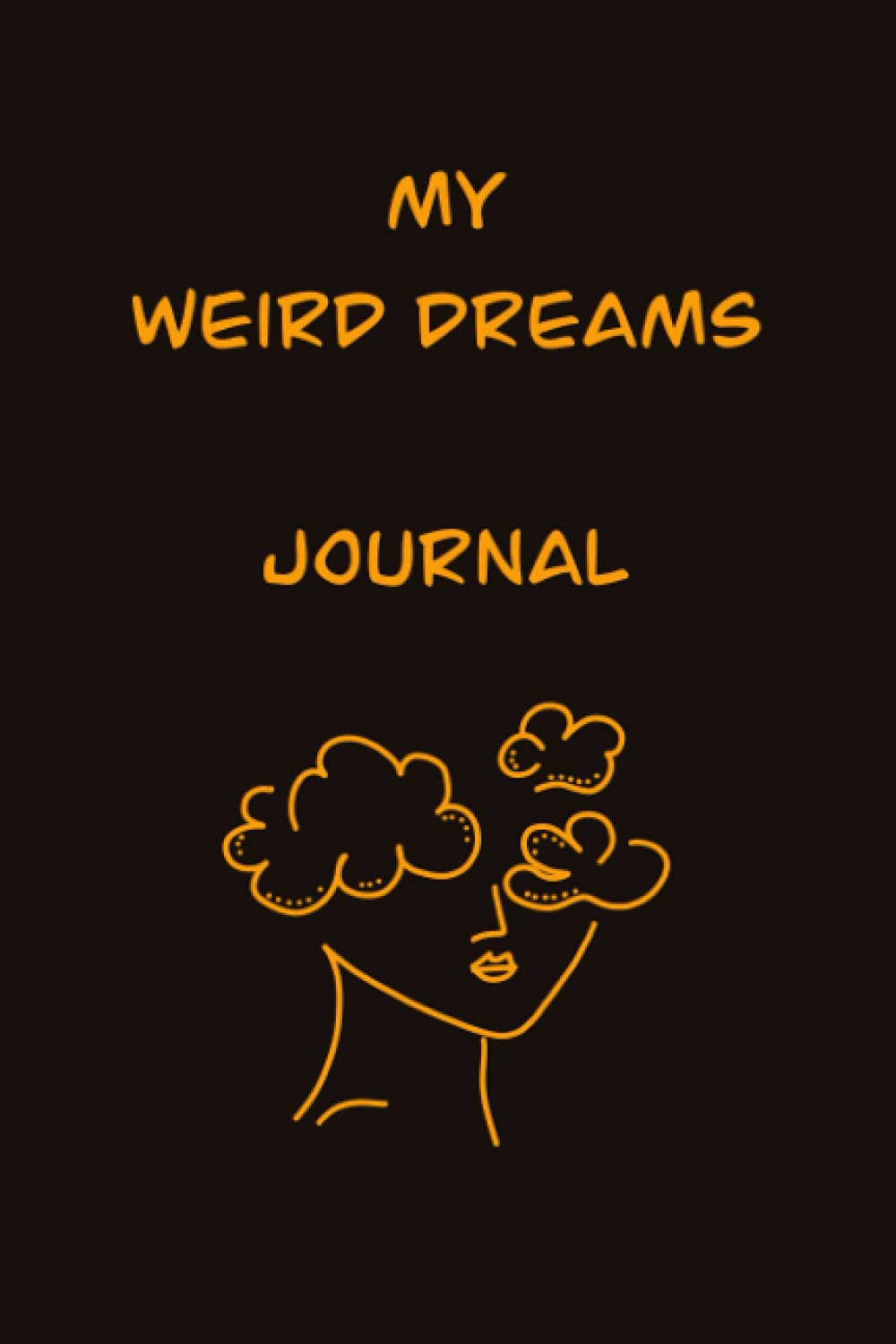 My weird dreams journal