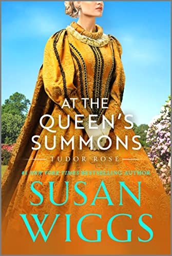 At the Queen's Summons (Tudor Rose Book 3)