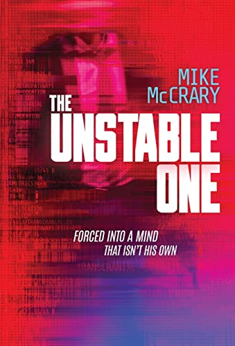 The Unstable One: A Markus Murphy Thriller