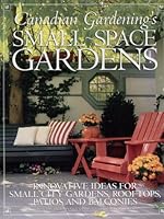 Small Space Gardens 0140266372 Book Cover