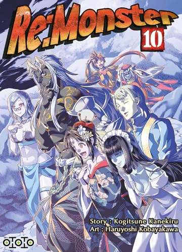Re:Monster — Tome 10
