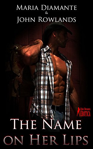 The Name on Her Lips