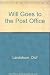 Will Goes to the Post Office