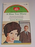 A MAN TOO MANY (A Valentine Book #304) B000JDGO1W Book Cover