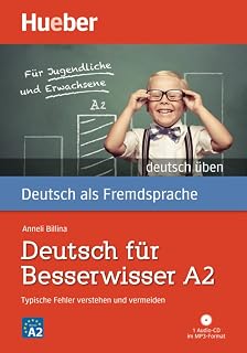 Deutsch Für Besserwısser A2