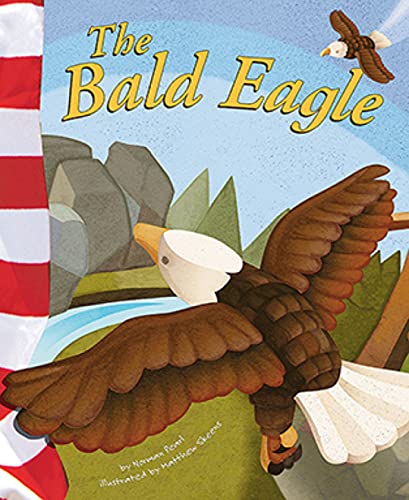 The Bald Eagle (American Symbols) (English Edition)