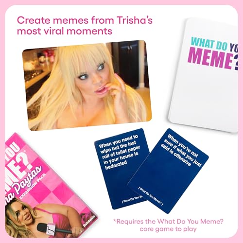 Image of What Do You Meme? Trisha Paytas Expansion Pack by Relatable, Card Games for Adults, Featuring YouTube Influencer Trisha Paytas, All New Meme Game Content, Includes 15 Image Cards and 10 Caption Cards