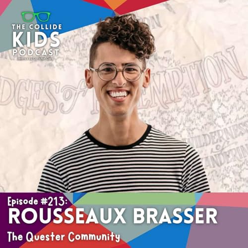 『How Asking Big Questions Helps Kids Grow in Faith w/ Rousseaux Brasseur』のカバーアート