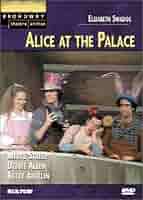 Amazon.com: Alice at the Palace (Broadway Theatre Archive