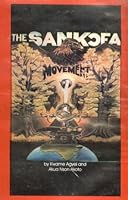 The Sankofa Movement: ReAfrikanization and the Reality of War 0963455842 Book Cover