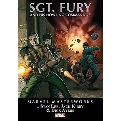 Sgt. Fury Masterworks Vol. 1 (Sgt. Fury and His Howling Commandos