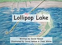 Lollipop Lake 1540308537 Book Cover