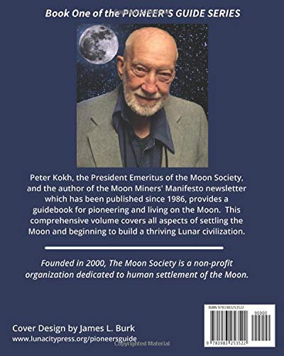 A Pioneer's Guide to Living on the Moon (Pioneer's Guide Series)