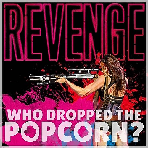 Ep31 - Revenge (with Lindsay Wilkins)