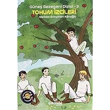 G ne  Gezegeni Dizisi 3 - Tohum  zcileri