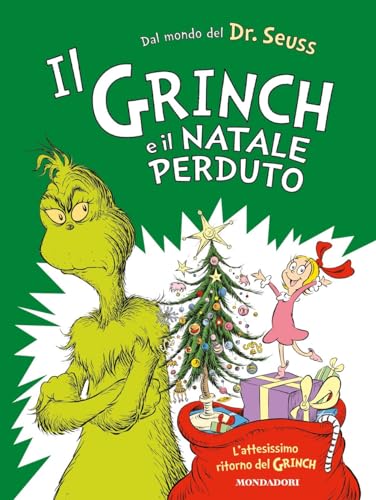  Il Grinch e il Natale perduto. Ediz. a colori