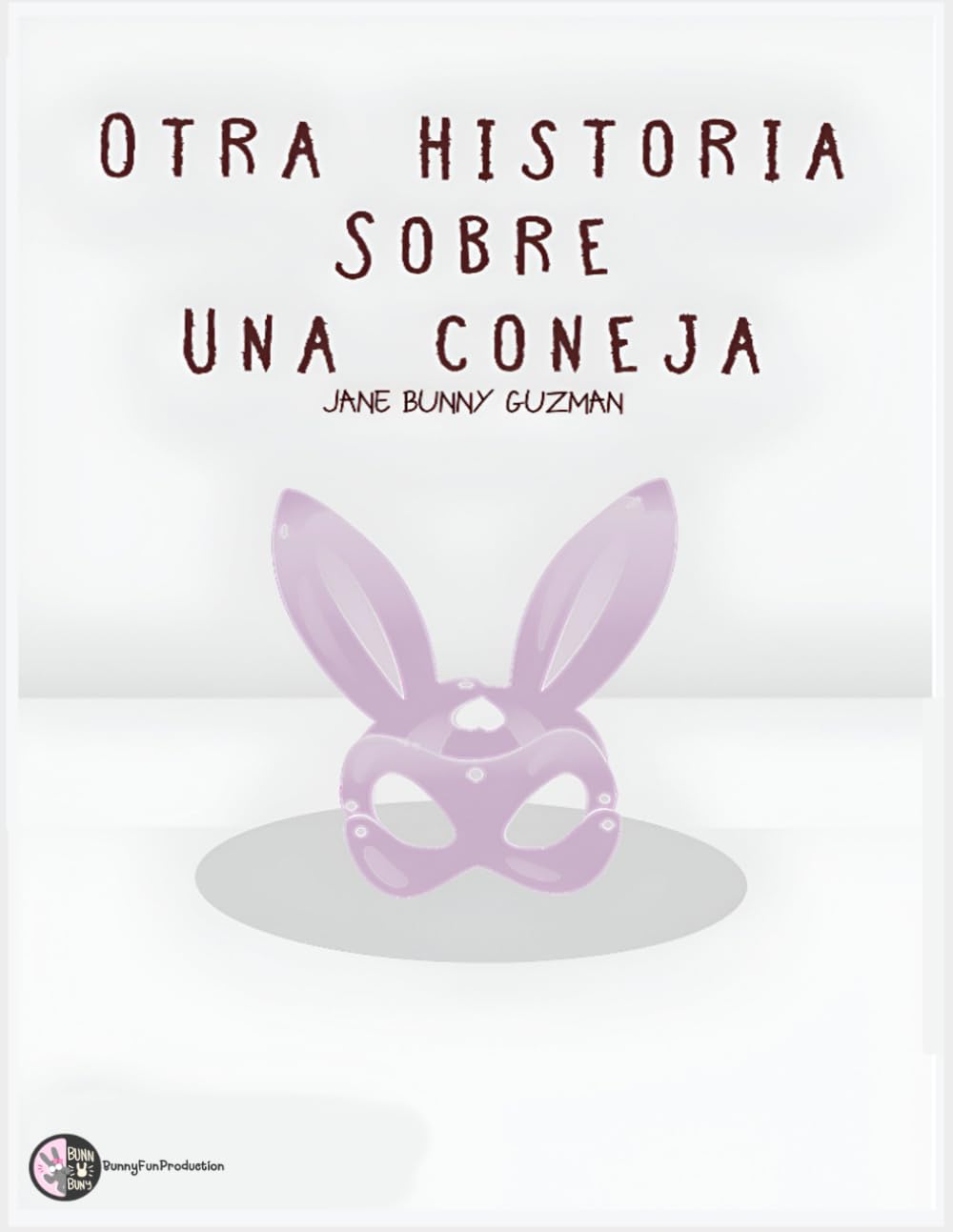 Otra Historia de Una Coneja