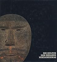 Die Kultur Der Indianer Nordamerikas B00I4FR24U Book Cover