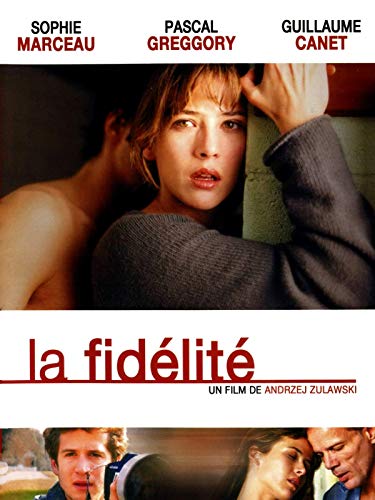  La fidélité