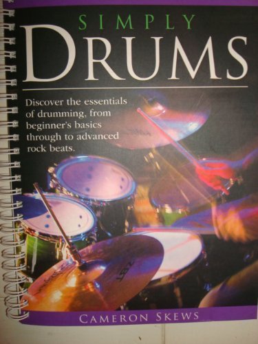 Simply Drums [Spiral-bound] Skew, Cameron; Coulthard, Louise