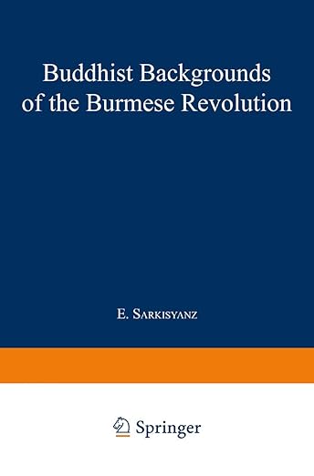 Buddhist Backgrounds of the Burmese Revolution