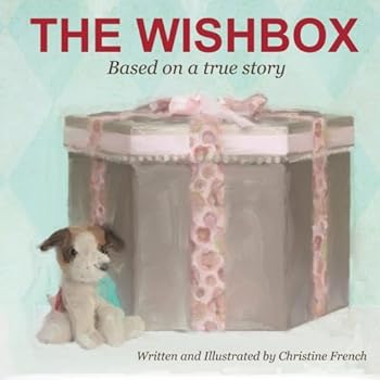 Paperback The Wishbox: Based on a true story Book