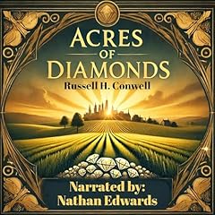 Acres of Diamonds Audiolibro Por Russell H. Conwell arte de portada