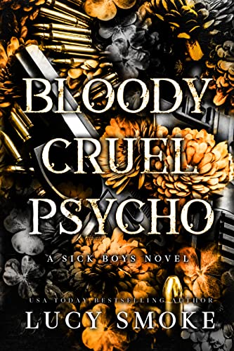 Bloody Cruel Psycho (Sick Boys Book 5) (English Edition)