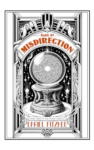 Magic by Misdirection (The Fitzkee Trilogy Book 3) (English Edition)