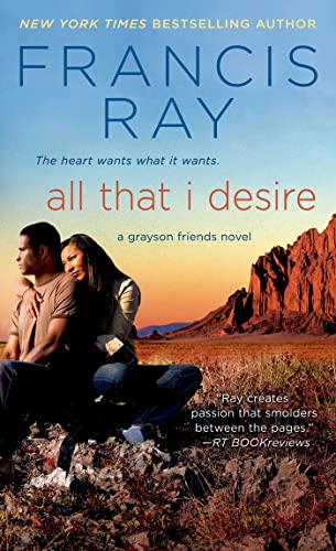 All That I Desire: A Grayson Friends Novel (Grayson Friends, 10)
