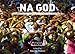 Na God. Aesthetics of African Charismatic Power