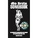Produktbild Die Ärzte Songbook - Update 2012 (Text & Akkorde): Noten, Songbook für Gesang, Gitarre: Die komplette Sammlung aller Songs der besten Band der Welt