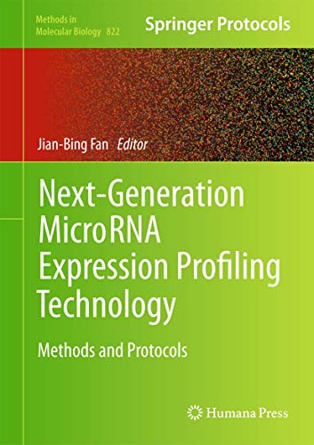 Next-Generation MicroRNA Expression Profiling Technology: Methods and Protocols: 822 (Methods in Molecular Biology) view 2