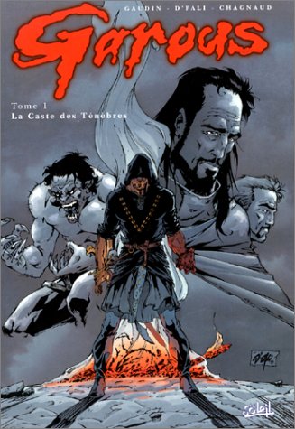 Télécharger Garous, tome 1 : La Caste des ténèbres Livre eBook France