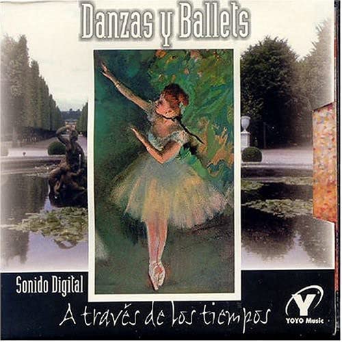 VARIOUS ARTISTS - Danzas y Ballets: A Traves de los Tiempos / Various ...