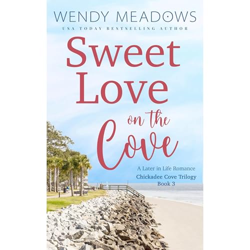 Sweet Love on the Cove Audiobook By Wendy Meadows, Eliza Ester cover art