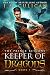 The Keeper of Dragons: The Prince Returns (Keeper of Dragons, Book 1)