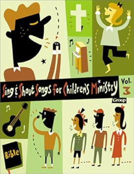 Sing & Shout Songs for Children's Ministry