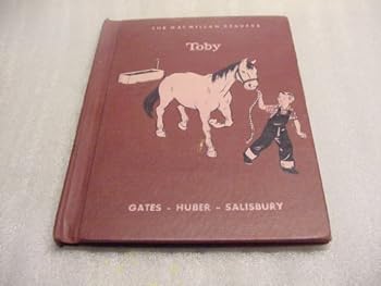 The MacMillan Readers TOBY (On Four Feet, Toby is the 2nd of three Unit Books to Accompany On Four Feet, Basal first reader of the MacMillan Readers.)