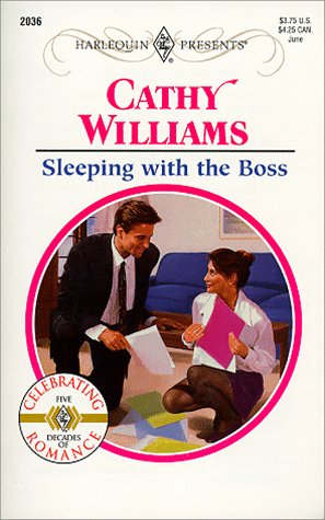 Sleeping with the Boss (By: Cathy Williams)