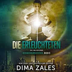 Couverture de Die Erleuchteten - The Enlightened