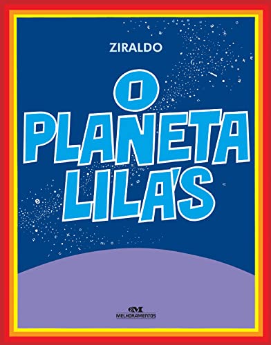 O Planeta Lilás (Em Portuguese do Brasil) [Portuguese] 8506058880 Book Cover