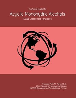 The World Market for Acyclic Monohydric Alcohols: A 2022 Global Trade Perspective