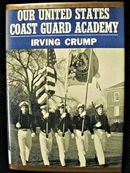 Our United States Coast Guard Academy