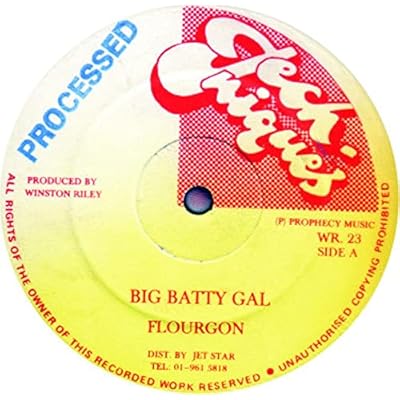 Big Batty Gal / Sad Song-12"