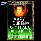 Mary Queen of Scotland and the Isles