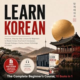 Learn Korean: The Complete Beginner's Course, 10 Books in 1 cover art