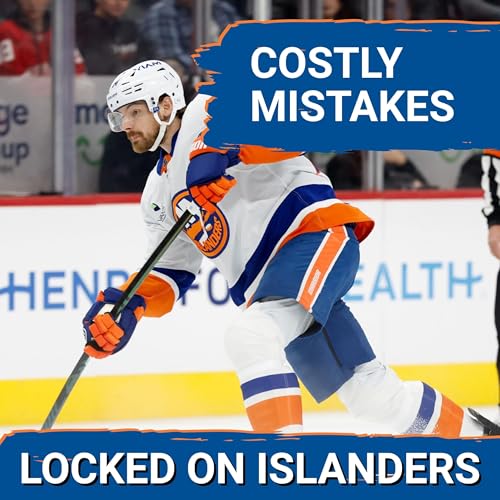 Page de couverture de NOT TIME TO PANIC: Islanders Face Detroit Defeat&mdash;Fans REACT to Emil Heineman's Goal and Team Issues