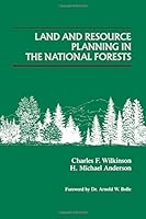 Land and Resource Planning in the National Forests 0933280386 Book Cover