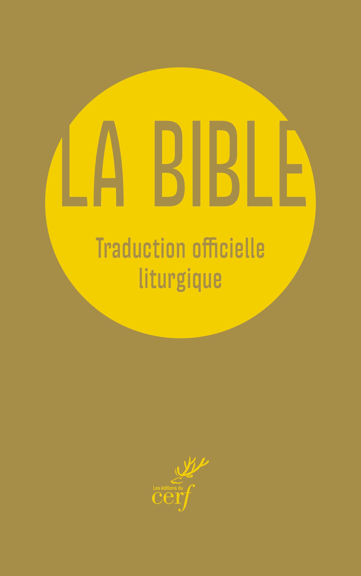 Bible de la liturgie poche brochée or: Traduction officielle liturgique